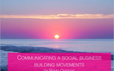 Communications for Social Enterprise and Movement Building