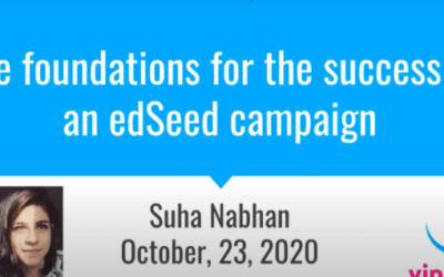 The foundations for the success of an edSeed campaign